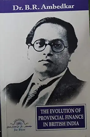 Cover of The Evolution of Provincial Finance in British India by Dr. B. R. Ambedkar